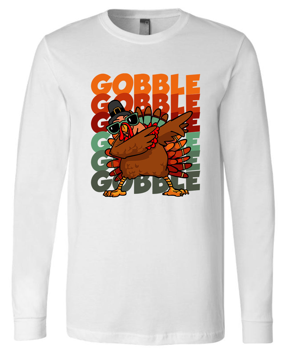 Gobble. Gobble. Gobble. Long Sleeve